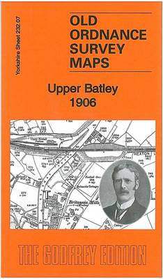Upper Batley 1906: Yorkshire Sheet 232.07 - Old Ordnance Survey Maps of Yorkshire (Sheet map, folded)