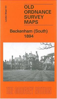 Beckenham (South) 1894: London Sheet 151.2 - Old Ordnance Survey Maps of London (Sheet map, folded)