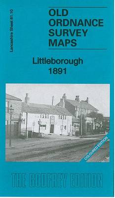 Littleborough 1891: Lancashire Sheet 81.10 - Old Ordnance Survey Maps of Lancashire (Sheet map, folded)