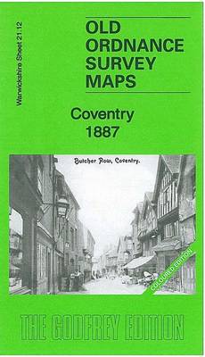 Coventry 1887: Warwickshire Sheet 21.12a - Old Ordnance Survey Maps of Warwickshire (Sheet map, folded)