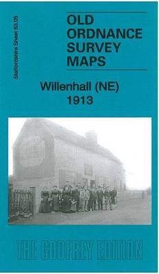 Willenhall (NE) 1913: Staffordshire Sheet 63.05b - Old Ordnance Survey Maps of Staffordshire (Sheet map, folded)