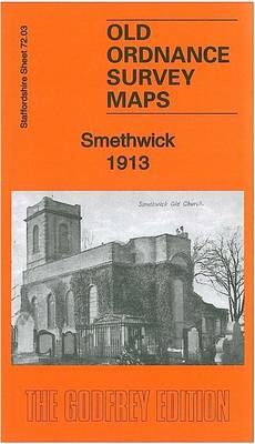 Smethwick 1913: Staffordshire Sheet 72.03 - Old Ordnance Survey Maps of Staffordshire (Sheet map, folded)