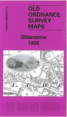 Gildersome 1905: Yorkshire Sheet 217.15 - Old Ordnance Survey Maps of Yorkshire (Sheet map, folded)