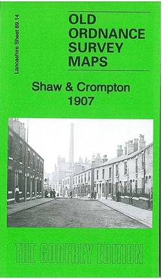 Shaw & Crompton 1907: Lancashire Sheet 89.14 - Old Ordnance Survey Maps of Lancashire (Sheet map, folded)