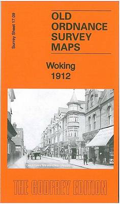 Woking 1912: Surrey Sheet 17.09 - Old Ordnance Survey Maps of Surrey (Sheet map, folded)