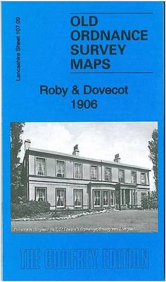 Roby & Dovecot 1906: Lancashire Sheet 107.09 - Old Ordnance Survey Maps of Lancashire (Sheet map, folded)