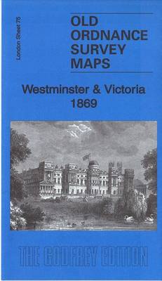 Westminster & Victoria 1869: London Sheet 75.1 - Old Ordnance Survey Maps of London (Sheet map, folded)