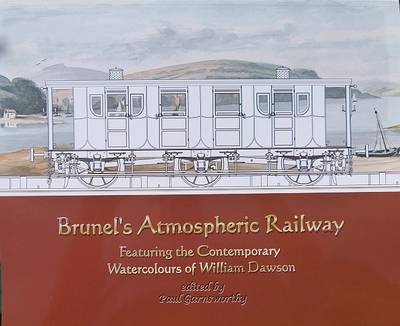 Brunel's Atmospheric Railway (Paperback)