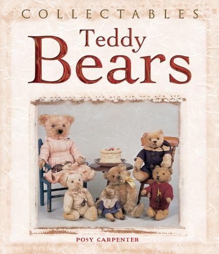 Collectables: Teddy Bears - Collectables (Hardback)