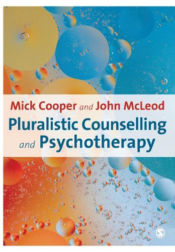 Pluralistic Counselling and Psychotherapy (Paperback)