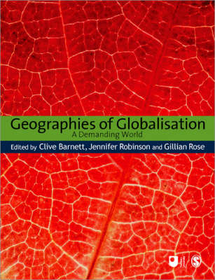 Geographies of Globalisation: A Demanding World - Published in Association with The Open University (Paperback)