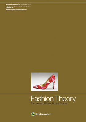 Fashion Theory: Volume 15, Issue 3: The Journal of Dress, Body and Culture - Fashion Theory Volume 15 (Paperback)