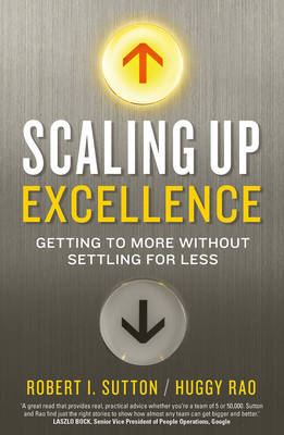 Scaling up Excellence (Paperback)