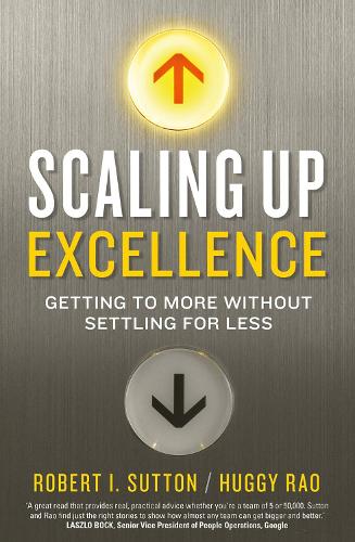 Scaling up Excellence (Paperback)