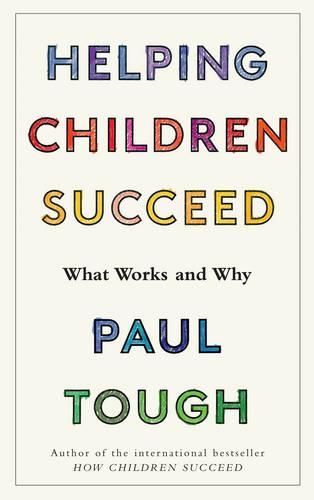 Helping Children Succeed: What Works and Why (Paperback)