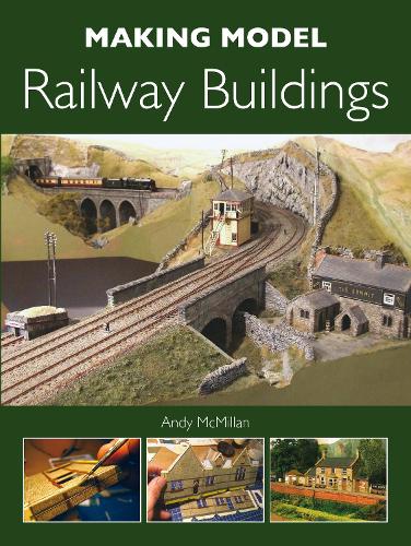 Making Model Railway Buildings (Paperback)