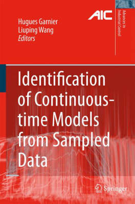 Identification of Continuous-time Models from Sampled Data - Advances in Industrial Control (Hardback)