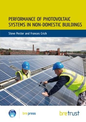 Performance of Photovoltaic Systems in Non-Domestic Buildings (Paperback)