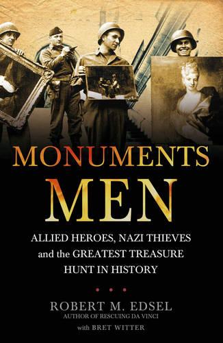 The Monuments Men - Robert M. Edsel