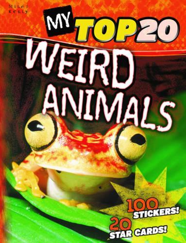 My Top 20 Weird Animals - My Top 20 (Paperback)