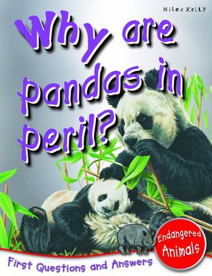 Why are Pandas in Peril?: First Questions and Answers - Endangered Animals - First Q&A (Paperback)