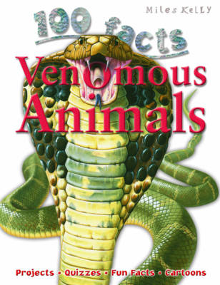 100 Facts Venomous Animals (Paperback)