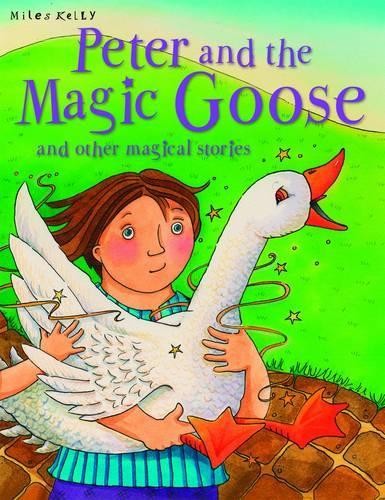 Peter and the Magic Goose and Other Stories - Magical Stories (Paperback)