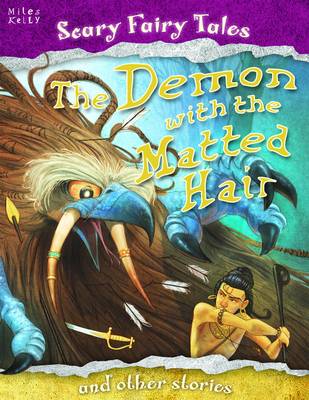 Demon with the Matted Hair and Other Stories - Scary Fairy Stories (Paperback)