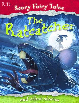 The Ratcatcher and Other Stories - Scary Fairy Stories (Paperback)
