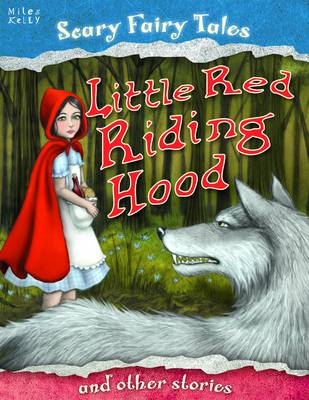 Little Red Riding Hood and Other Stories - Scary Fairy Stories (Paperback)