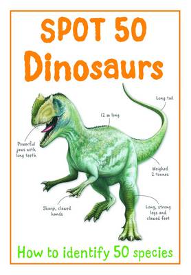 Spot 50 - Dinosaurs (Paperback)