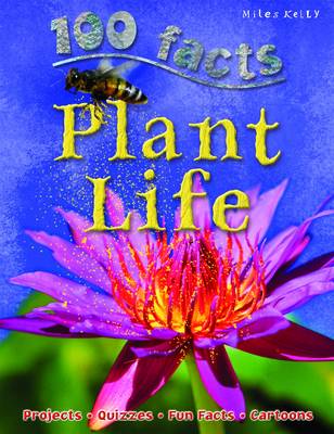 100 Facts - Plant Life (Paperback)