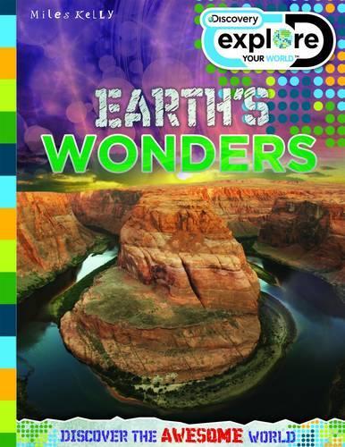 Discovery Explore Your World Earth's Wonders - Discovery Explore Your World (Paperback)
