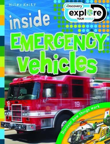 Inside Emergency Vehicles - Discovery Explore Your World (Paperback)