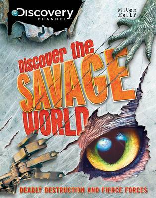 Discover the Savage World - Discovery Channel (Hardback)