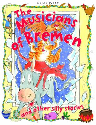 The Travelling Musicians - Silly Stories (Paperback)