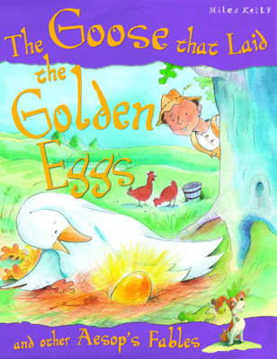 The Goose Who Laid the Golden Egg - Aesop's Fables (Paperback)