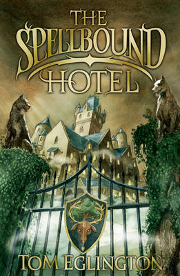 The Spellbound Hotel (Paperback)