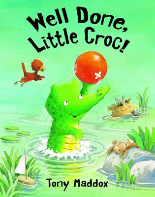 Well Done, Little Croc! (Paperback)