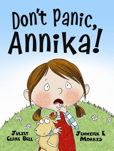 Don't Panic, Annika! (Hardback)
