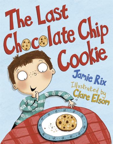 The Last Chocolate Chip Cookie (Hardback)