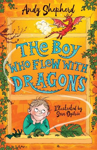 The Boy Who Flew with Dragons (The Boy Who Grew Dragons 3) - The Boy Who Grew Dragons (Paperback)