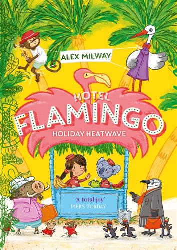 Hotel Flamingo: Holiday Heatwave