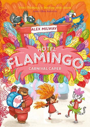 Hotel Flamingo: Carnival Caper - Hotel Flamingo (Paperback)