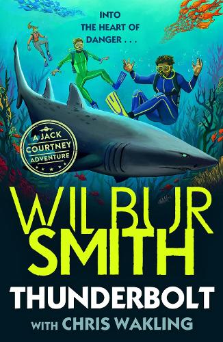 Thunderbolt: A Jack Courtney Adventure - Jack Courtney Adventures (Paperback)
