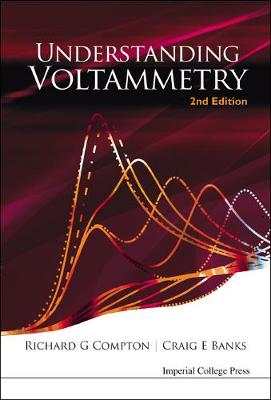 Understanding Voltammetry (2nd Edition) (Hardback)