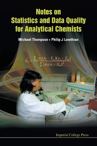 Notes On Statistics And Data Quality For Analytical Chemists (Paperback)