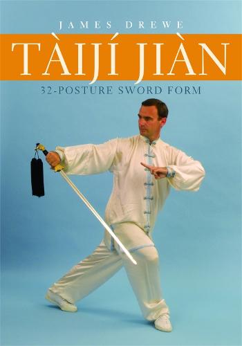 Taiji Jian 32-Posture Sword Form (Paperback)