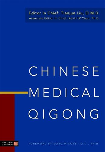 Chinese Medical Qigong (Hardback)