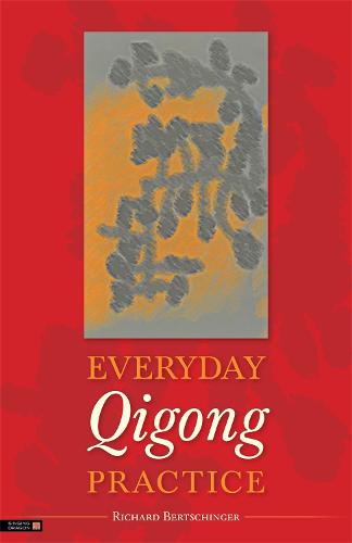 Everyday Qigong Practice (Paperback)
